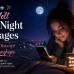 155+ Heartfelt Good Night Messages For Long Distance Relationships
